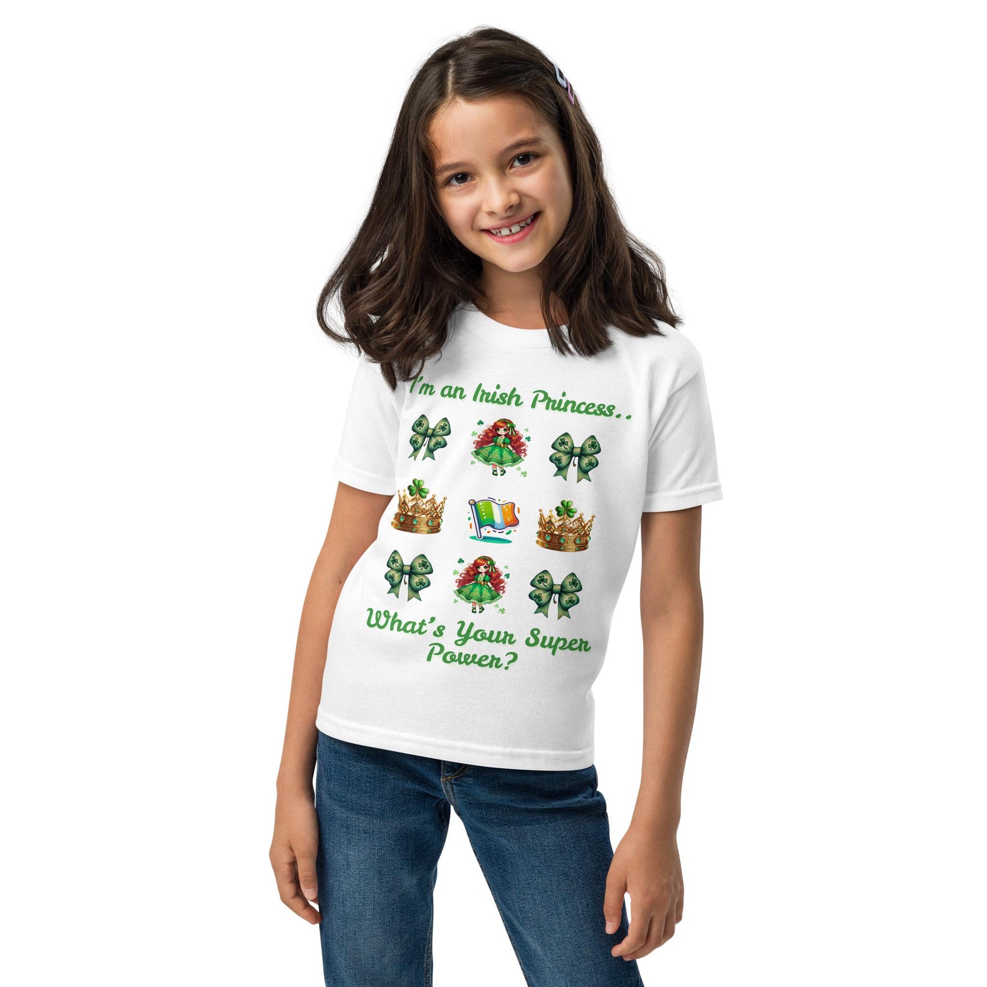 I&#39;m an Irish Princess... What&#39;s Your Superpower? - Girls&#39; St. Patrick&#39;s Day T-Shirt